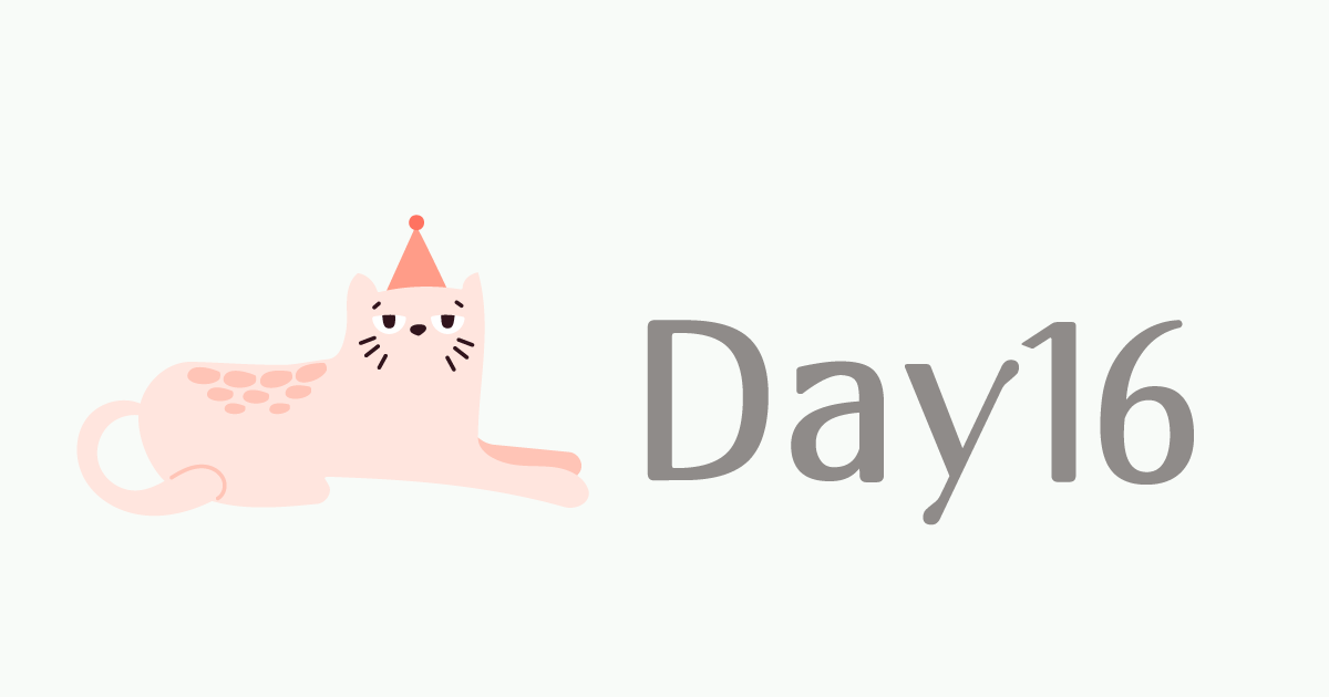 100日チャレンジDay16