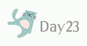100日チャレンジDay23